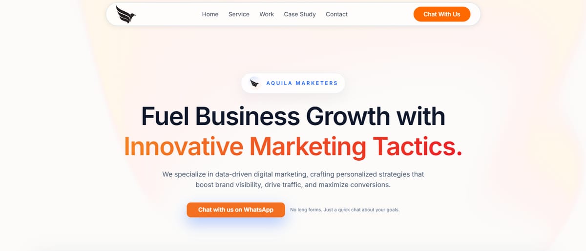 Aquila Marketers homepage: the headline “Fuel Business Growth with Innovative Marketing Tactics”, a short intro and a WhatsApp chat button